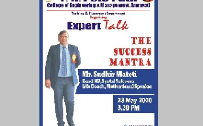 P. R. Pote Patil Group of Educational Institutes, Amravati’s T&P Department is organizing Expert TALK, The Success Mantra By Mr. Sudhir Mateti, Head HR, Syntel Telecom on 28th May 2020 at 3.30 PM